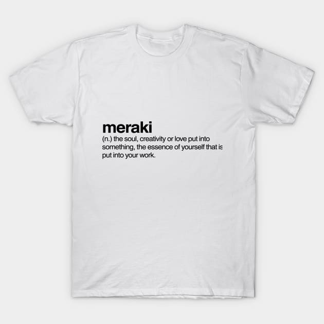 Meraki T-Shirt by Onomatophilia